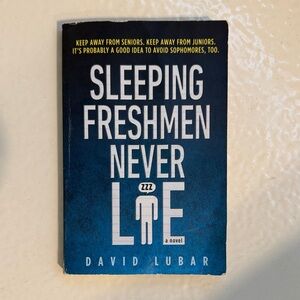 Sleeping Freshmen Never Lie Paperback Book